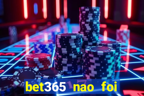 bet365 nao foi possivel processar seu deposito